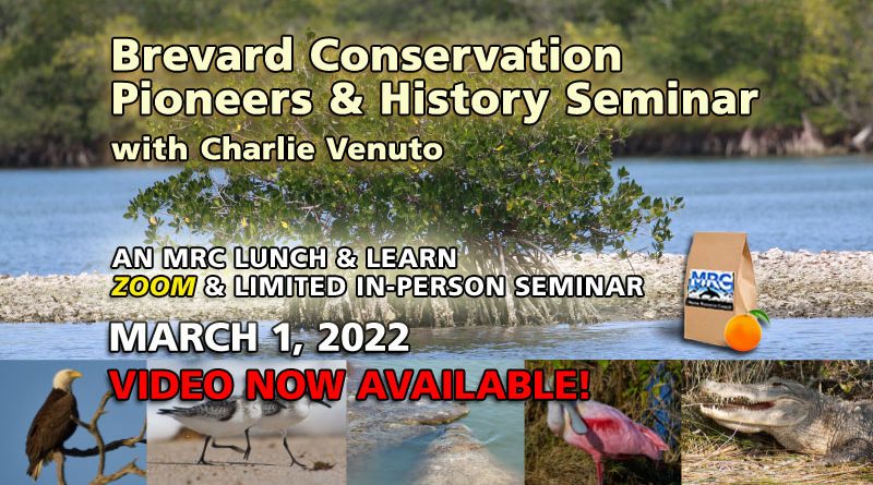 Brevard Conservation Pioneers and History Seminar