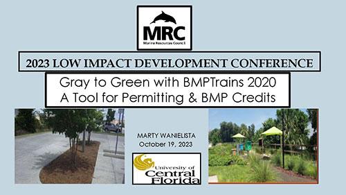 Gray to Green with BMPTRAINS: A Tool for Permitting & BMP Credits