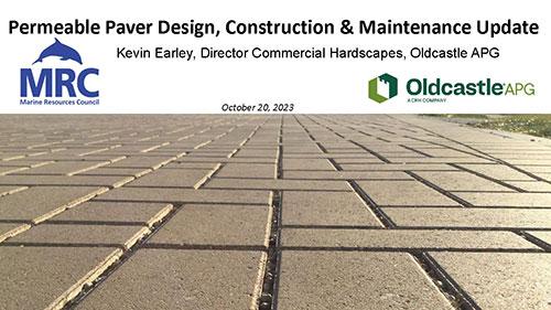 Permeable Paver Design, Construction and Maintenance Update