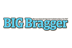 Big Bragger